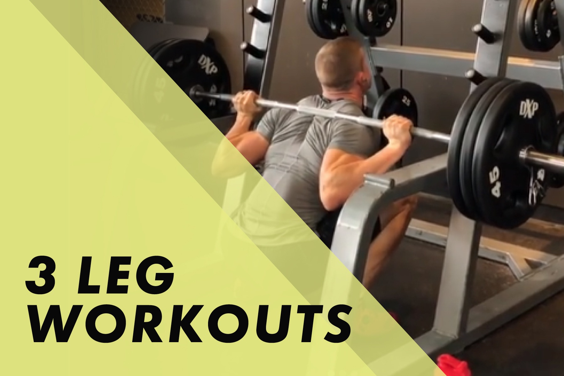 3 Leg workouts with Josh Bowmar Josh Bowmar